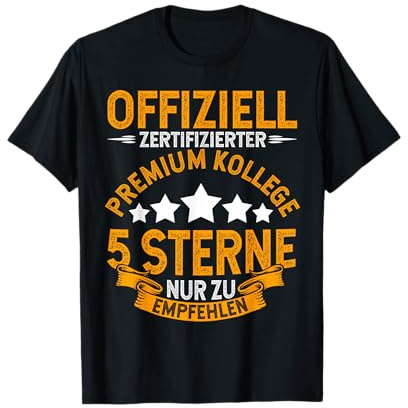 Premium Kollege Arbeitskollege Bester Kollege Job T-Shirt