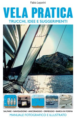 Vela Pratica: Trucchi, idee e suggerimenti