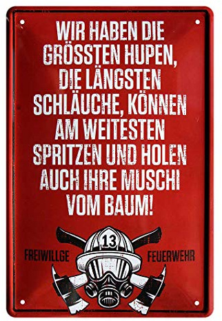 Feuerwehr wir haben Blechschild - Retro Deko Metallschild - lustige Feuerwehr Geschenke Idee für Männer Freiwillige Feuerwehrmann Feuerwehrfrau - witzige Wanddeko mit Feuerwehr Spruch Zitat - 20x30cm
