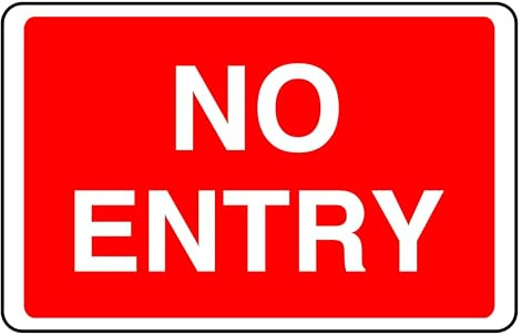 No Entry - safety sign - 1.2mm Rigid plastic for indoor/outdoor usage (300mm x 200mm) Viewing Distance within 7m.