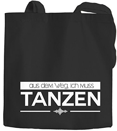 MoonWorks Jutebeutel aus dem Weg ich muss tanzen Party Spruch Feiern Baumwolltasche Stoffbeutel Tragetasche schwarz 2 lange Henkel
