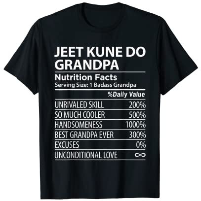 Jeet Kune Do Grandpa Ernährungsfakten | Jeet Kune Do Opa T-Shirt
