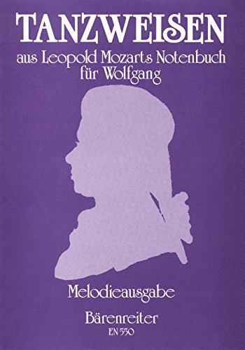 Tanzweisen aus Leopold Mozarts Notenbuch fr Wolfgang