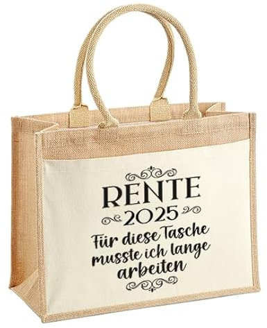 LIEBTASTISCH - Nachhaltige Jutetasche - Rente 2025 - Tasche - zum Renteneintritt - Geschenk verpackung - Pension - Mann - Frau - Lustig (L (42x33x19 cm))