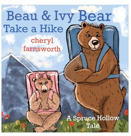 Beau & Ivy Bear Take a Hike