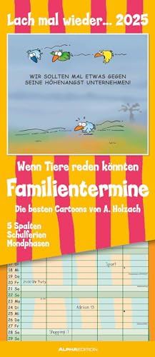 Alpha Edition - Lach mal wieder... 2025 Familienplaner, 19,5x45cm, Familienkalender mit 5 Spalten für Termine, Mondphasen, Kalenderwochen, Ferientermine DE/AT/CH, deutsches Kalendarium