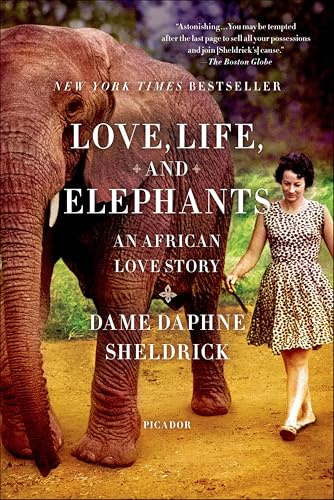 Love, Life, and Elephants: An African Love Story