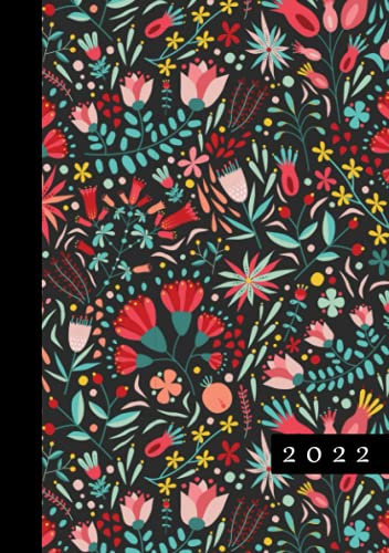 2022: Terminkalender mit Uhrzeiten 5 bis 23h Tag | 1 Tag auf 1 Seite mit Zeiteinteilung | A5 Tagesplaner mit Zeit | Kalenderbuch Planer Organizer ... Jahresplaner | Soft-Cover Floral Muster