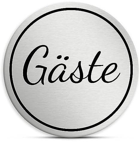 Gäste Schild rund, 7cm in silber, selbstklebend, wetterfestes Hinweisschild