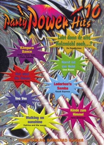 Party Power Hits 10 (Songbuch, Songbook, Notenbuch) für Gesang, Klavier, Gitarre