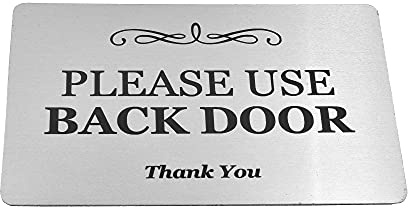 Please Use Back Door Sign, Silver, Metal Aluminium with Adhesive | Notice for Deliveries, Packages, Post, Shipped Globally, Clear Easy to Read Text