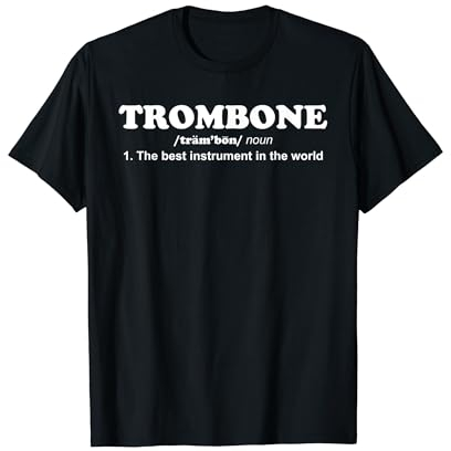 Definition Posaune Posaune Spieler Posaune Geschenk Musik T-Shirt