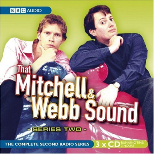 That Mitchell and Webb Sound: Series Two: The Complete Radio Series (Complete Second Radio (BBC Audio)) (2010-04-06)