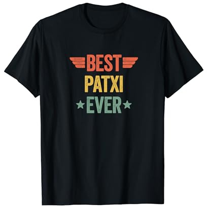 Best Patxi Ever Camiseta