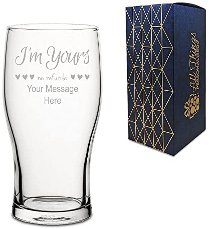 Personalised Engraved Pint Glass with I'm Yours, no refunds Design, Gift Boxed, Personalise with Any Message for Valentines, Anniversaries