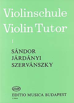 VIOLINSCHULE 1 - arrangiert für Violine [Noten / Sheetmusic] Komponist: SANDOR FRIGYES + JARDANYI PAL + SZERVANSZKY ENDRE [Unbekannter Einband]