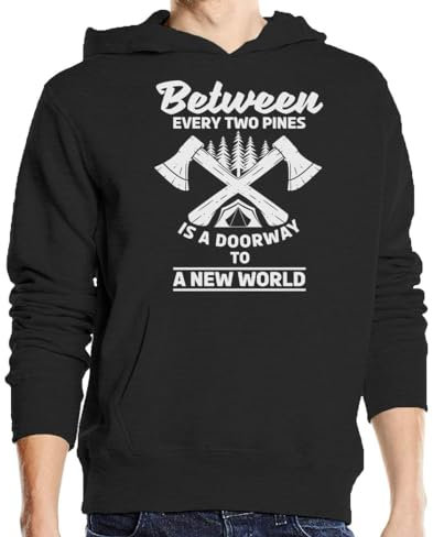 Atspauda Between Every Two Pines Is A Doorway To A New World Axe Graphic Sweat à capuche unisexe en coton mélangé Noir, Noir , L