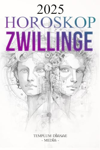 Horoskop Zwillinge 2025: Der vollständige astrologische Leitfaden für Ihr Tierkreiszeichen
