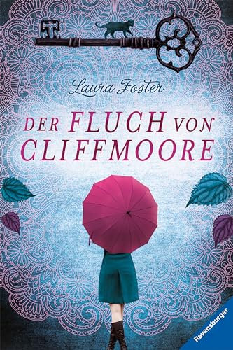 Der Fluch von Cliffmoore (Die Fluch-Trilogie 1)