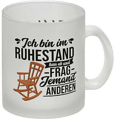 Rente Glas Tasse mit Spruch für Rentner Ich bin im Ruhestand hau ab und frag jemand anderen eine lustige Tasse für Eltern Rentner Kaffeetasse Vorruhestand witzig