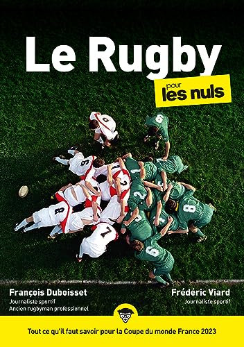 Le Rugby pour les Nuls, poche, édition Coupe du Monde 2023 (French Edition)