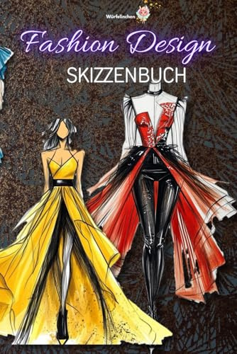 Fashion Design Skizzenbuch-perfekt für unterwegs als Taschenbuch: entwickle Deine eigene Fashion - Deine kreative Modewelt mit Platz für über 50 ... Skizzenbücher - Fashion unterwegs entwerfen)