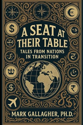A Seat at Their Table: Tales from Nations in Transition
