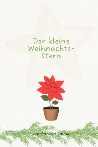 Der kleine Weihnachts-Stern