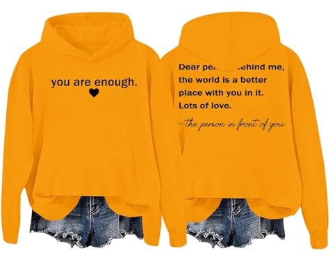 Personlig tröja, kvinnors kära person bakom mig huvtröjor män du är tillräckligt tröja, psykisk hälsa streetwear plus size träningskläder damer lätt jumper, gUL, S