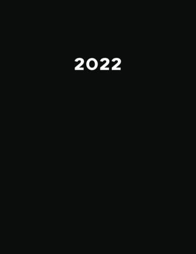 2022: Kalender XXL 2022 I A4 I 1 Seite / Tag mit Zeiteinteilung I 400 Seiten I Terminkalender I Office Planer I Kalenderbuch I Farbe Schwarz