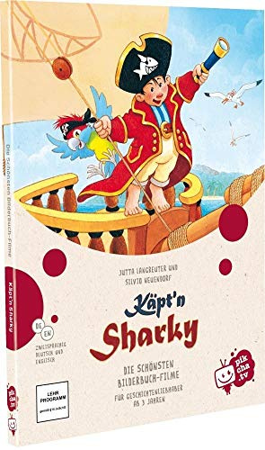 Käpt'n Sharky: Die schönsten Bilderbuch-Filme