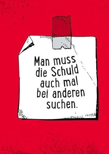 Gutsch Verlag Postkarte mit humorvollem Spruch: Manchmal muss man die Schuld bei anderen suchen