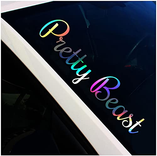 Frontscheibenaufkleber Schriftzug Pretty Beast Aufkleber für Windschutzscheibe Heckscheibe Frontscheibe Auto Fahrzeug Dekor Sticker FS132 (Hologramm, Außenklebend)