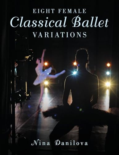 Eight Female Classical Ballet Variations