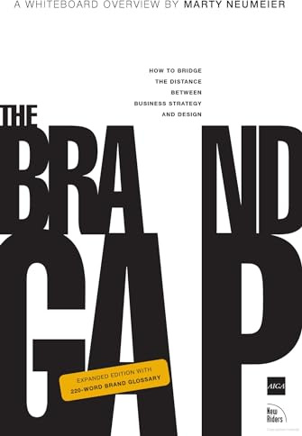 Brand Gap, The: Revised Edition: Revised Edition (Aiga Design Press)