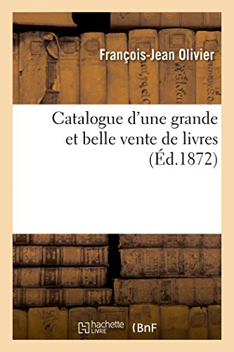 Catalogue d'une grande et belle vente de livres