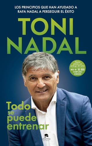 Todo se puede entrenar (Alienta)