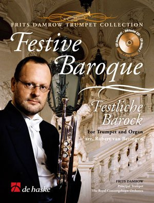 Festive Baroque, für Trompete in B u. Orgel, m. Audio-CD