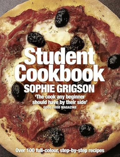 The Student Cookbook: An Essential Guide to Quick Recipes and Healthy Budget Meals for University Students