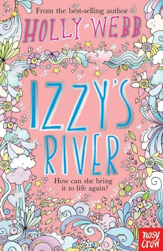 Izzy's River (Holly Webb Series)