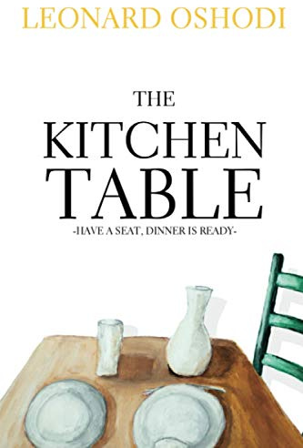 The Kitchen Table: Have a Seat, Dinner is Ready