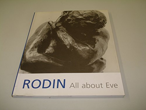 Rodin: All Above Eve