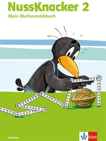 Nussknacker 2. Ausgabe Sachsen: Schulbuch Klasse 2 (Nussknacker. Ausgabe für Sachsen und Thüringen ab 2015)