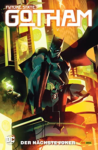 Future State: Gotham: Bd. 2 (von 3): Der nächste Joker