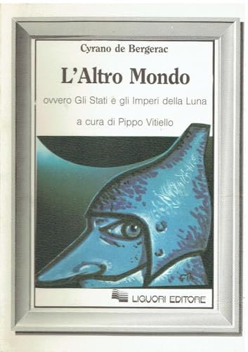 L'altro mondo ovvero Gli Stati e gli imperi della luna