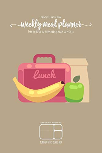BENTO LUNCH BOX - Weekly meal planner for school and summer camp lunches | Lunch journal designed for YUMBOX TAPAS BENTO BOX: DOWNLOADABLE BONUS ... planner for BENTO BOX COLLECTION, Band 7)