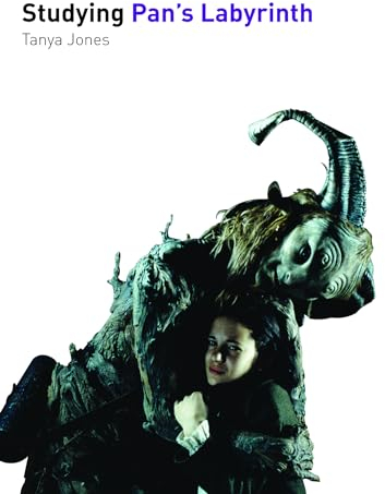 Studying Pan's Labyrinth (Studying Films)