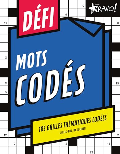 Défi Mots codés: 185 grilles thématiques codées
