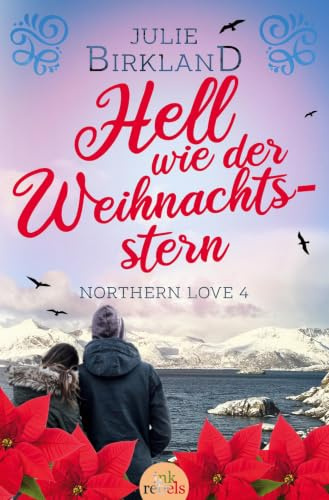 Hell wie der Weihnachtsstern (Northern Love)