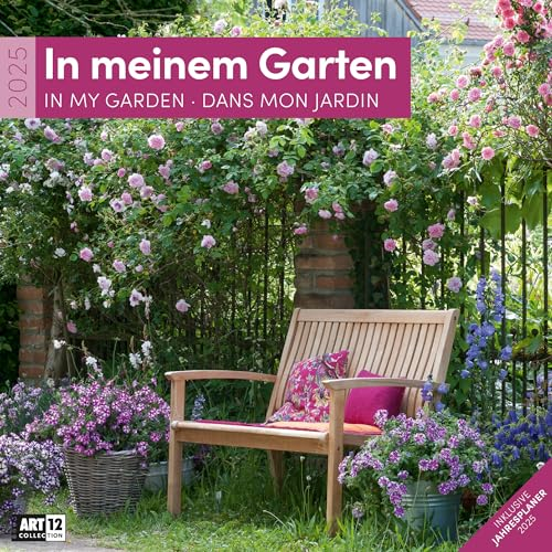 In meinem Garten 2025, Wandkalender / Broschürenkalender im Hochformat (aufgeklappt 30x60 cm) - Art12 - Geschenk-Kalender mit Monatskalendarium zum Eintragen